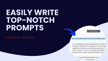 Easily write top notch prompts